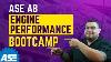 Ase A8 Engine Performance Boot Camp