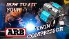 Troopy Build How To Install Your Arb Twin Compressor Troopcarrier Style